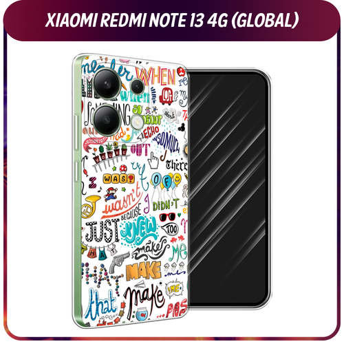 Силиконовый чехол на Xiaomi Redmi Note 13 4G (Global) / Сяоми Редми Нот 13 4G Много надписей силиконовый чехол на xiaomi redmi note 13 4g global сяоми редми нот 13 4g хьюстон я проблема прозрачный
