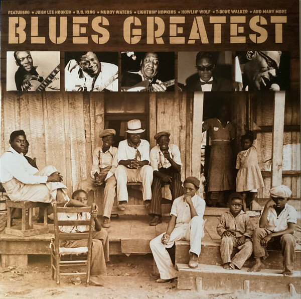 Various Artists "Виниловая пластинка Various Artists Blues Greatest"