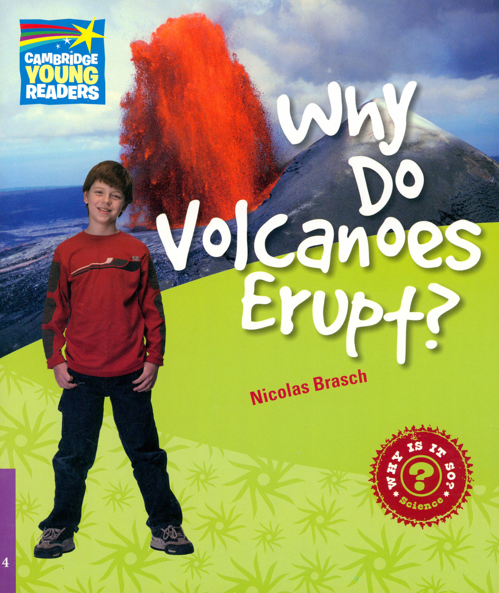 Why Do Volcanoes Erupt? Level 4. Factbook - фото №2