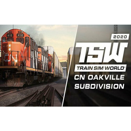 Train Sim World: Canadian National Oakville Subdivision Hamilton - Oakville Route Add-On (Steam; PC; Регион активации РФ, СНГ)