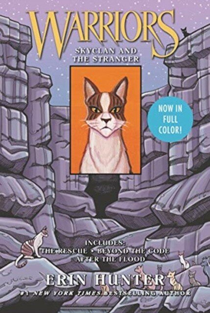 Hunter Erin "Warriors: Skyclan and the Stranger: 3 Full-Color Warriors Manga Books in 1!"