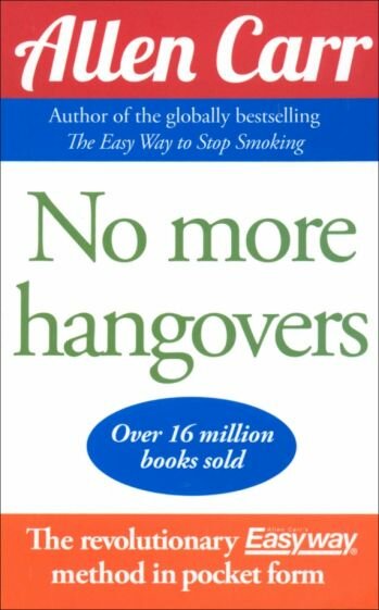 No More Hangovers (Carr Allen) - фото №1