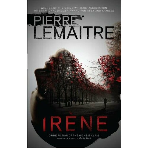 Pierre Lemaitre - Irene