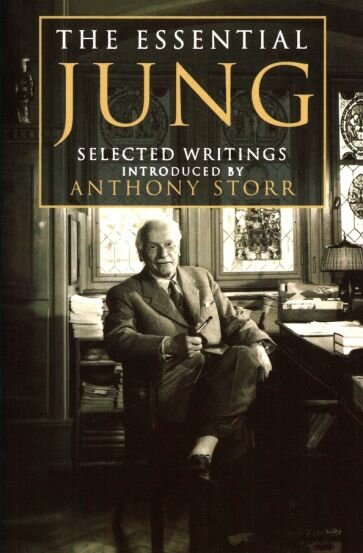 The Essential Jung. Selected Writings - фото №1