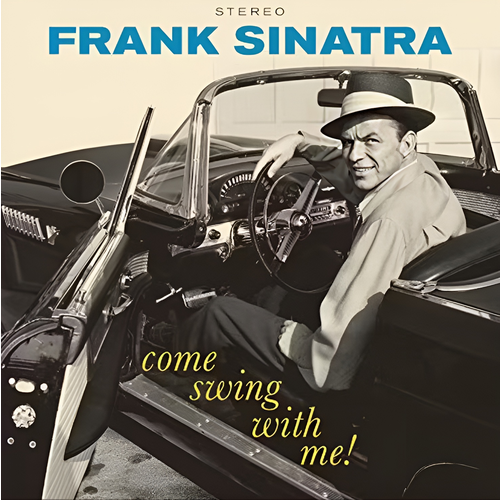 Винил 12” (LP), Limited Edition Frank Sinatra Frank Sinatra Come Swing With Me! (LP) sinatra frank come swing with me coloured blue vinyl lp спрей для очистки lp с микрофиброй 250мл набор