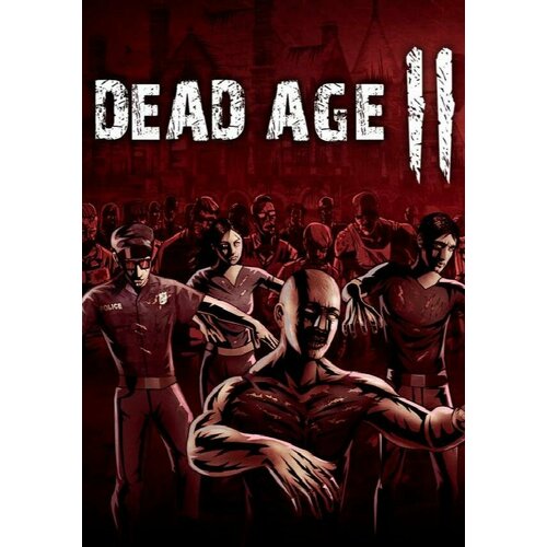Dead Age 2 (Steam; Windows, Mac, PC; Регион активации Не для РФ)