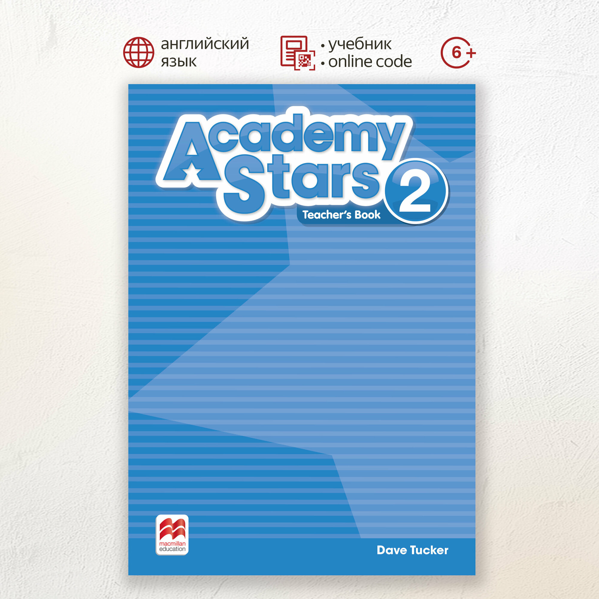 Academy Stars 2 Teacher's Book with Digital Teacher's Book