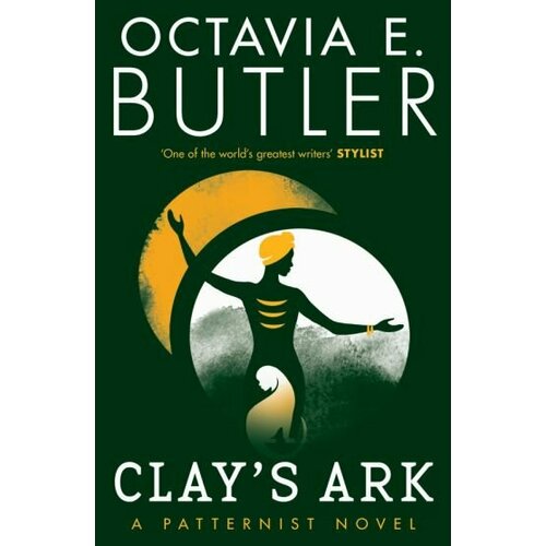 Octavia Butler - Clay's Ark