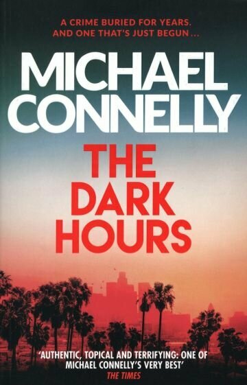The Dark Hours (Connelly Michael) - фото №1