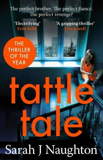 Tattletale (Naughton Sarah J) - фото №1
