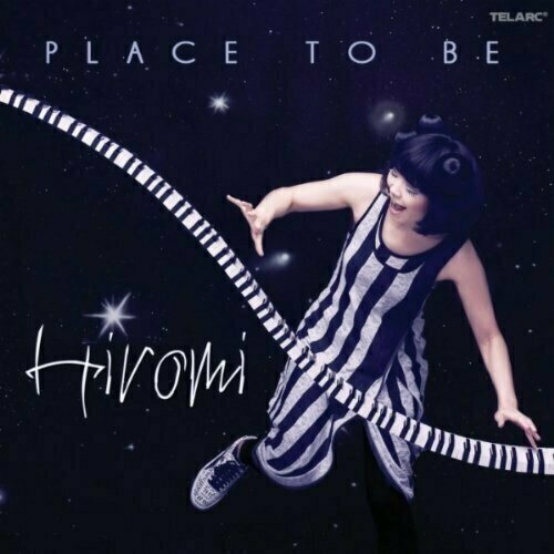 AUDIO CD Hiromi - Place To Be. 1 CD bower tom boris johnson the gambler