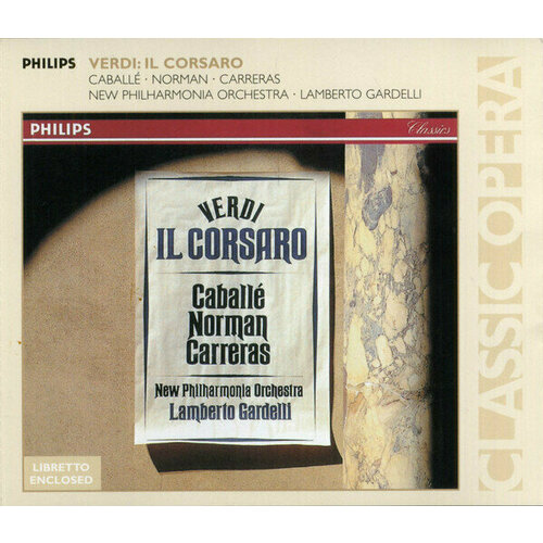 AUDIO CD Verdi: Il Corsaro. Montserrat CaballE, Jessye Norman, JosE Carreras. 2 CD