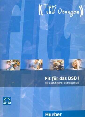 Fit fur das DSD I. Ubungsbuch (Polland Thomas) - фото №1