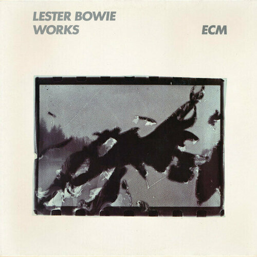 Виниловая пластинка Lester Bowie - Works - Vinyl. 1 LP coda publishing bowie plus guests across the ether the legendary us brodcasts clear vinyl lp