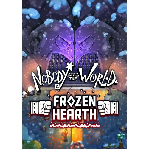Nobody Saves the World - Frozen Hearth (Steam; PC; Регион активации все страны)