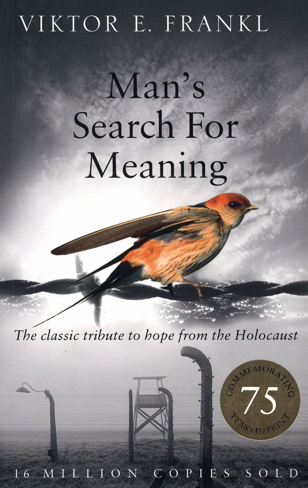 Man's Search For Meaning. The classic tribute to hope from the Holocaust - фото №2