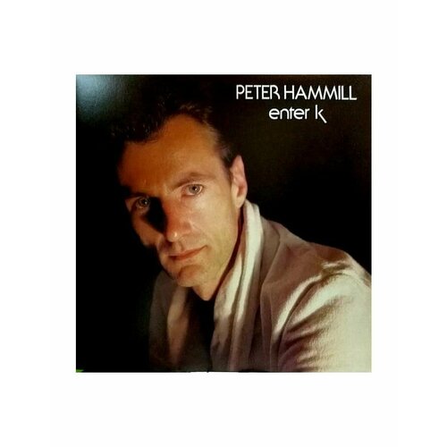 0636551806916, Виниловая пластинка Hammill, Peter, Enter K