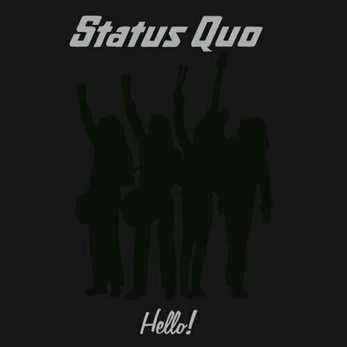 виниловая пластинка status quo – collected 2lp Виниловая пластинка Status Quo: Hello! (180g)