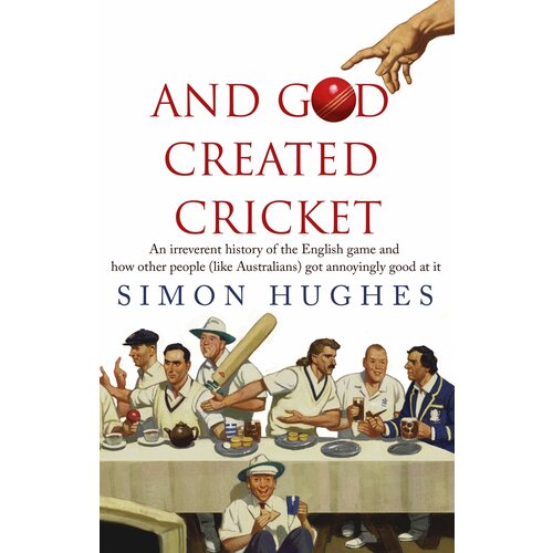 And God Created Cricket | Hughes Simon