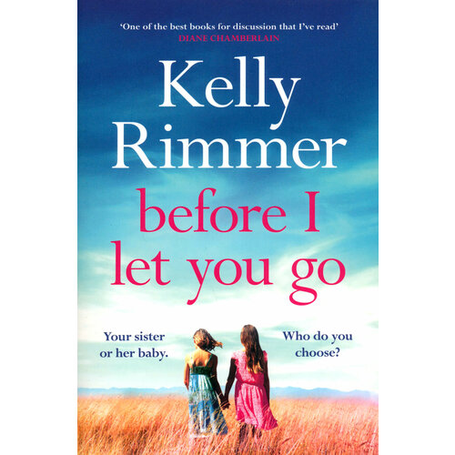 Before I Let You Go | Rimmer Kelly