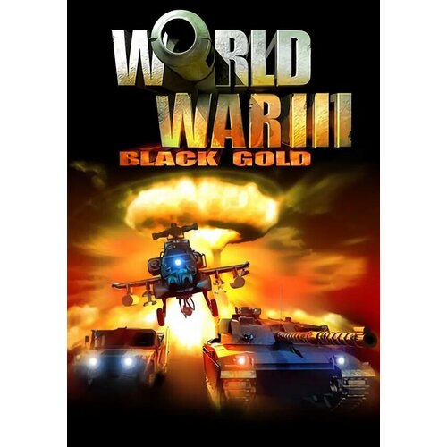 black mirror iii steam pc регион активации рф снг World War III: Black Gold (Steam; PC; Регион активации РФ, СНГ)