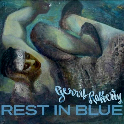 Виниловая пластинка Gerry Rafferty / Rest In Blue (2LP) виниловая пластинка rafferty gerry rest in blue 2lp