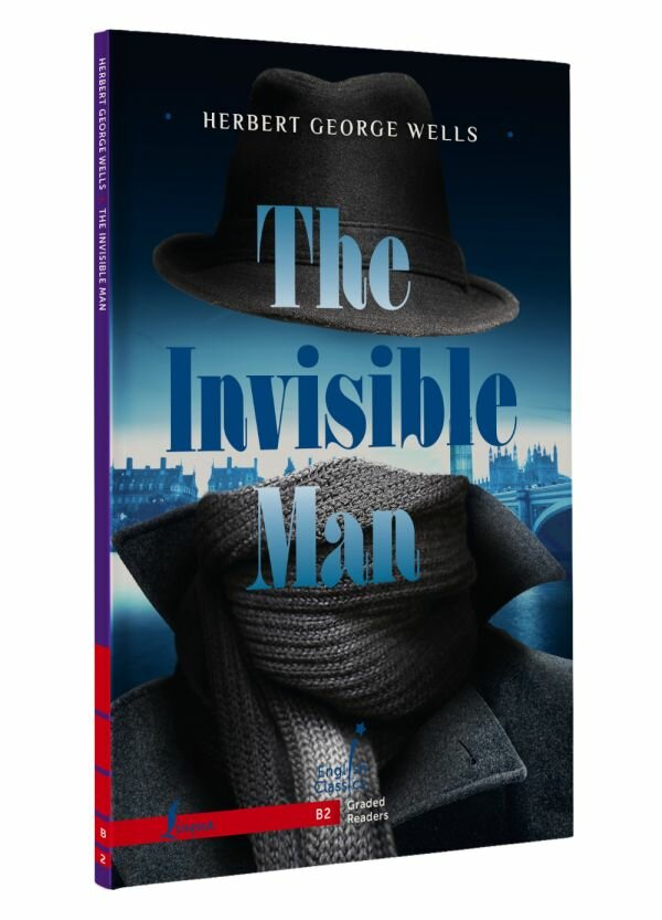 The Invisible Man. B2 / Человек-невидимка - фото №1