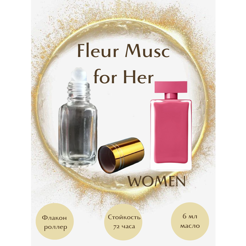 Духи Fleur Musc for Her масло роллер 6 мл женские духи fleur musc for her масло роллер 6 мл женские