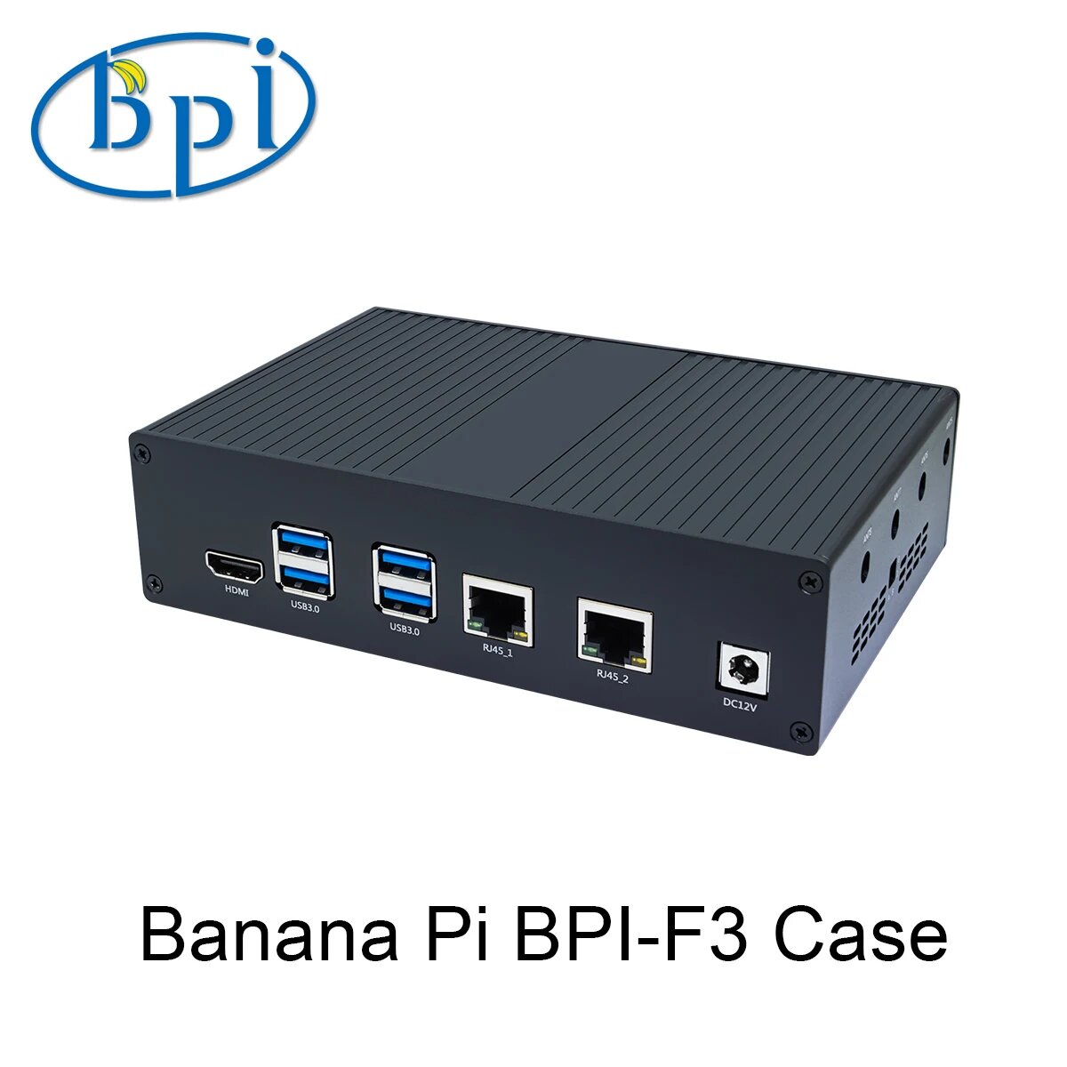 Cbhioarpd Чехол металлический для Banana Pi BPI-F3