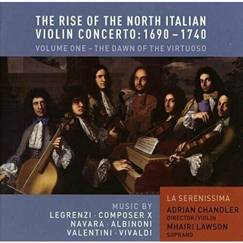 AUDIO CD The Rise of the North Italian Violin Concerto, 1690-1740, Vol. 1. La Sereniss karajan best of adagio