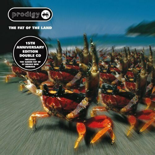 AUDIO CD The Prodigy - The Fat Of The Land Bonus Edition компакт диски xl recordings prodigy the fat of the land expanded edition with added fat ep six mixes 2cd