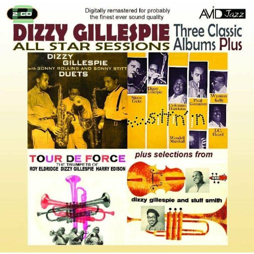 Audio CD Dizzy Gillespie (1917-1993) - All Star Sessions: Three Classic Albums Plus (2 CD) dizzy gillespie 1946 1949 gdr 1975 lp vg