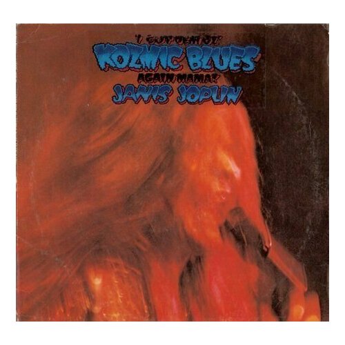 Виниловая пластинка Janis Joplin: I Got Dem Ol' Kozmic Blues Again Mama! (180g) (Limited Edition)