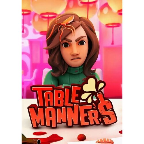 Table Manners (Steam; PC; Регион активации РФ, СНГ)