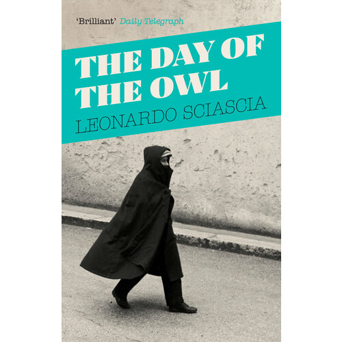 The Day Of The Owl | Sciascia Leonardo