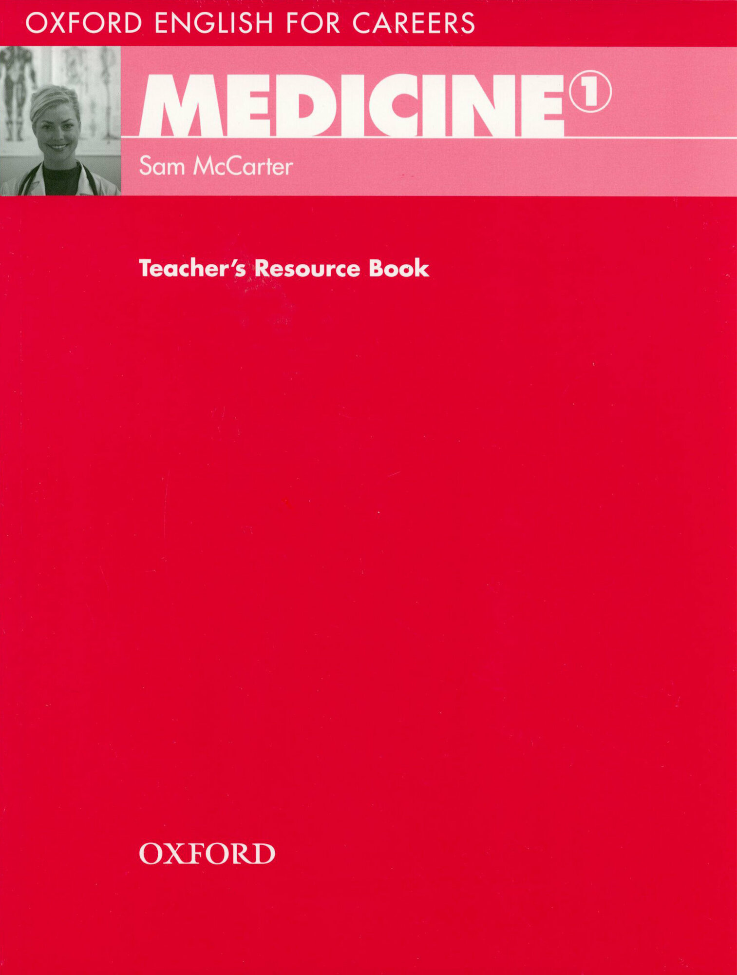 Oxford English for Careers. Medicine 1. Teacher's Resource Book - фото №2