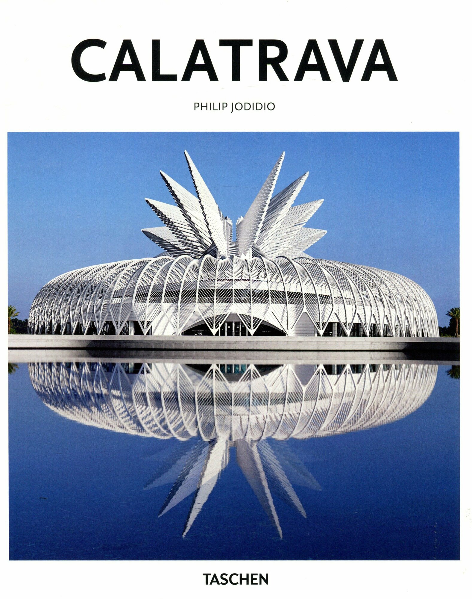 Santiago Calatrava (Peter Gossel, Jodidio Ph.) - фото №14