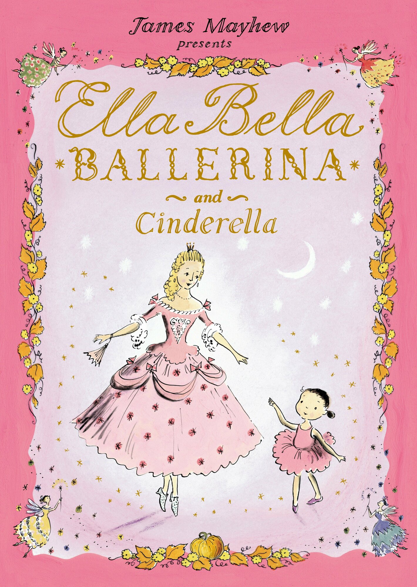 Ella Bella Ballerina and Cinderella / Mayhew James / Книга на Английском / Мейхью Джеймс - фото №1