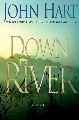 John Hart "Down River HB"