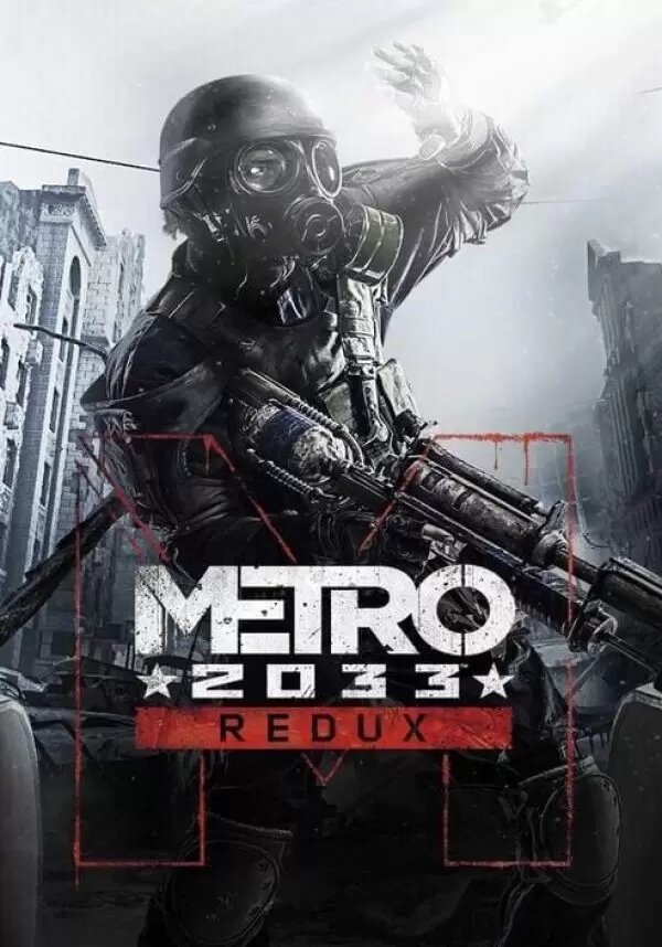 Игра Metro 2033 Redux ключ активации PC STEAM 4A Games Action регион активации РФ и СНГ