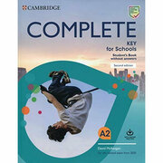 Complete. A2. Key for Schools. Student's Book without Answers with Online Practice. McKeegan D.