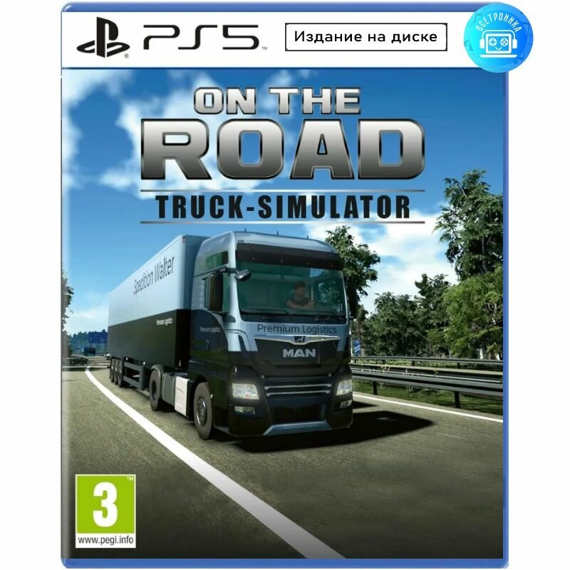 Игра On The Road Truck Simulator (PS5) Английская версия
