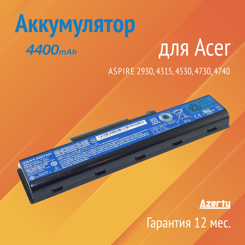 Аккумулятор AS07A32 для Acer Aspire 2930 / 4315 / 4530 / 4730 / 4740 / 4920 / 4930 (AS07A41, AS07A51, AS07A52) 11.1V 4400mAh аккумулятор для acer aspire 2930 4310 4315 4336 4520 4710 4720 5535 5732 5735 5740 emachi