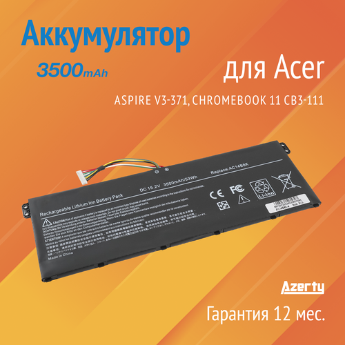 Аккумулятор AC14B8K для Acer Chromebook 11 CB3-111 / 13 C810 / 15 C910 / Aspire V3-371 / V3-111 / V5-132 / E3-111 / R3-131T 15.2V 3500mAh аккумулятор для acer v3 111 e3 111 e3 112 es1 511 15 2v 2200mah p n ac14b8k kt 0040g 004