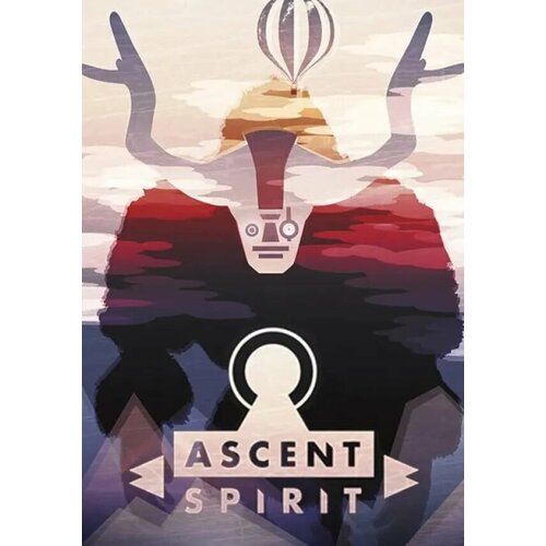 Ascent Spirit (Steam; PC; Регион активации РФ, СНГ)