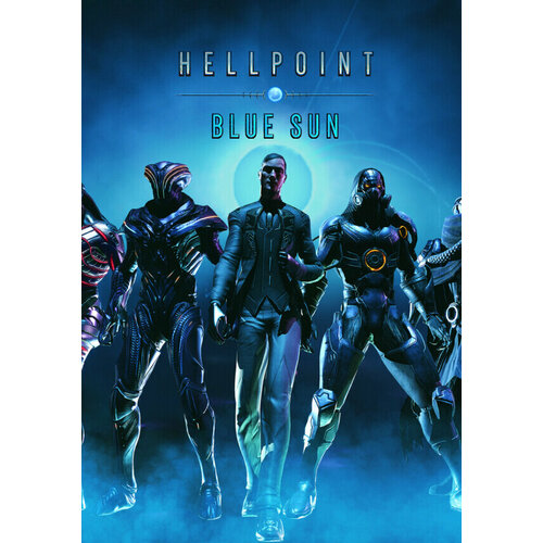 Hellpoint: Blue Sun DLC (Steam; PC; Регион активации РФ, СНГ)