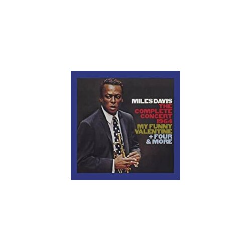audio cd davis miles seven steps to heaven 1 cd Компакт-Диски, MUSIC ON CD, MILES DAVIS - The Complete Concert 1964 - My Funny Valentine + Four & More (2CD)