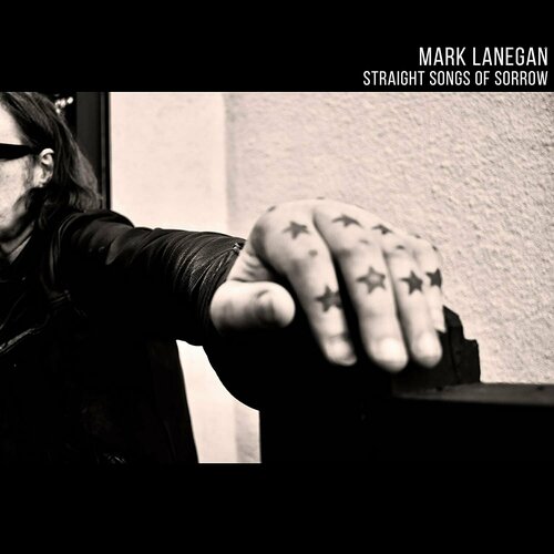 Lanegan Mark Виниловая пластинка Lanegan Mark Straighr Songs Of Sorrow виниловая пластинка lanegan mark scraps at midnight 0098787041910