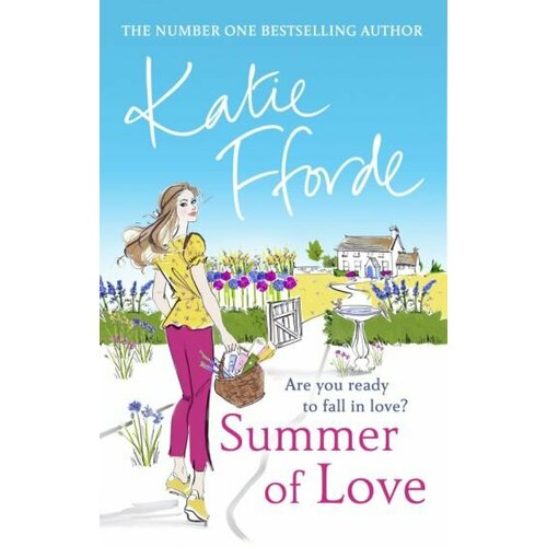 Katie Fforde - Summer of Love