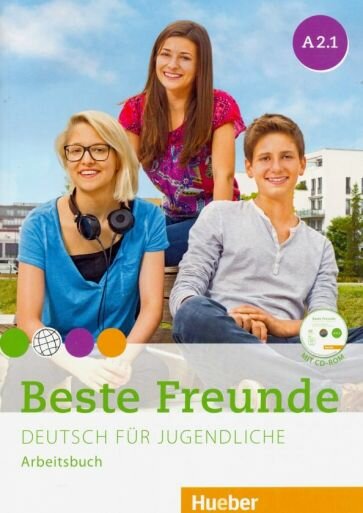 Beste Freunde. Deutsch fur Jugendliche. Arbeitsbuch. A2.1 (+CD) - фото №1